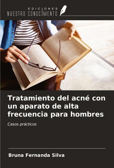 Tratamiento del acné con un aparato de alta frecuencia para hombres