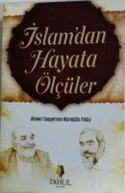 Islamdan Hayata Ölcüler