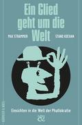 Ein Glied zieht hinaus in die Welt