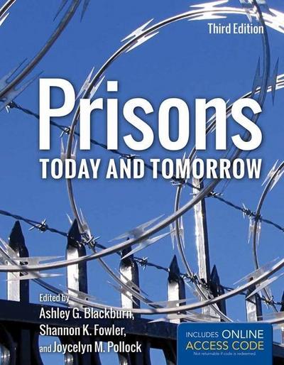 Prisons Today and Tomorrow with Access Code
