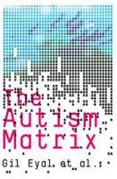 The Autism Matrix