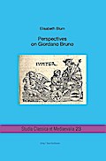 Perspectives on Giordano Bruno