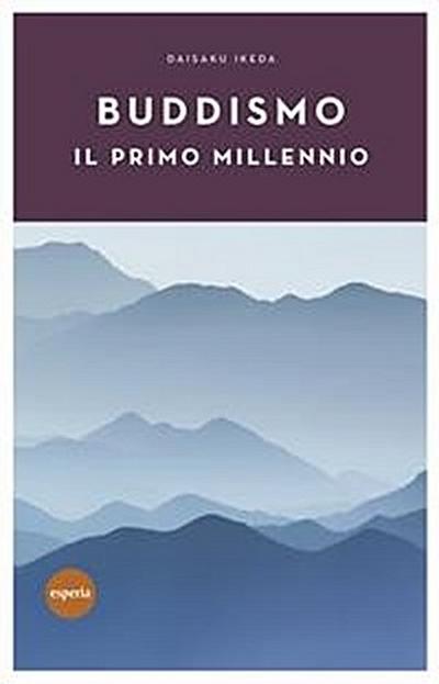 Buddismo il primo millennio