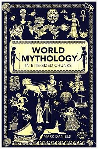 World Mythology in Bite-sized Chunks