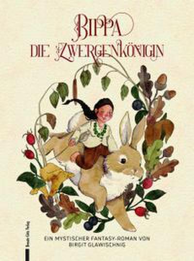 Bippa, die Zwergenkönigin