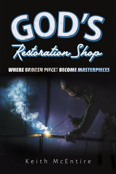 God’s Restoration Shop