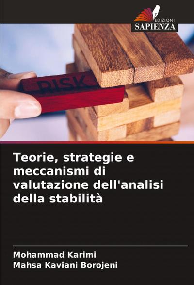 Teorie, strategie e meccanismi di valutazione dell’analisi della stabilità