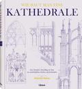 Wie baut man eine Kathedrale