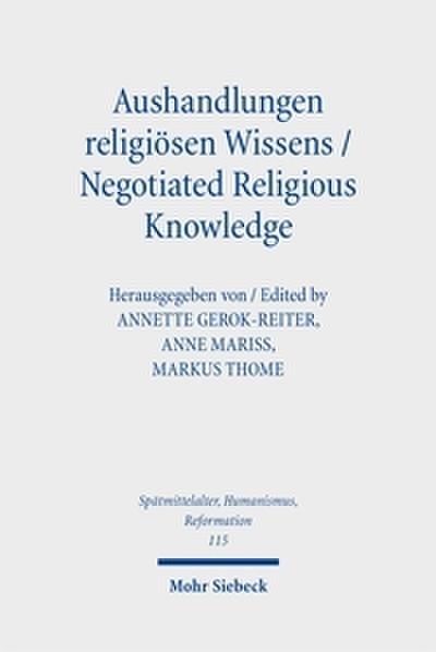 Aushandlungen religiösen Wissens - Negotiated Religious Knowledge