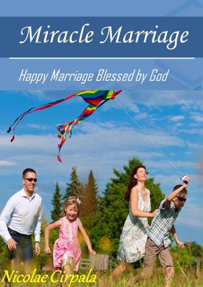 Miracle Marriage