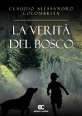 la verità del bosco