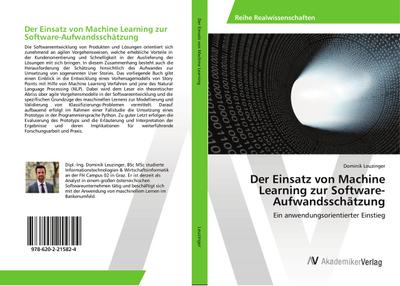 Der Einsatz von Machine Learning zur Software-Aufwandsschätzung - Dominik Leuzinger