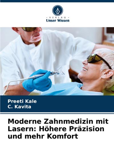 Moderne Zahnmedizin mit Lasern: Höhere Präzision und mehr Komfort