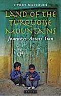 Land of the Turquoise Mountains