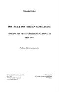 Postes et postiers en normandie - temoins des transformation