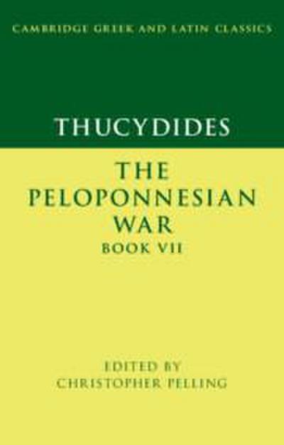Thucydides: The Peloponnesian War Book VII