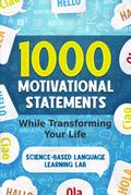 1000 Motivational Statements