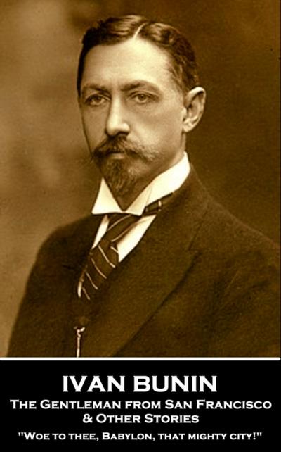 Gentleman from San Francisco & Other Stories