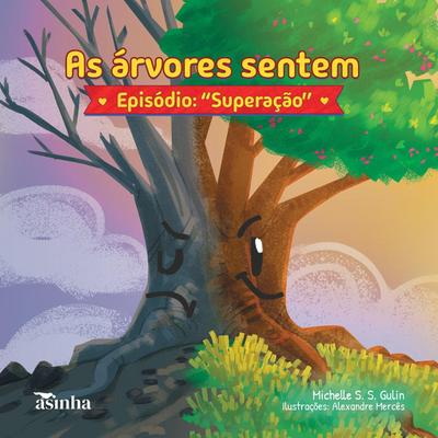 As árvores sentem