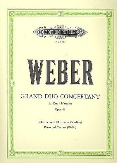 Grand Duo Concertant in E Flat Op. 48 for Clarinet (Violin) and Piano