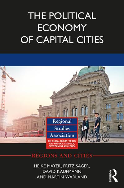 The Political Economy of Capital Cities