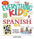 The Everything Kids’ Learning Spanish Book