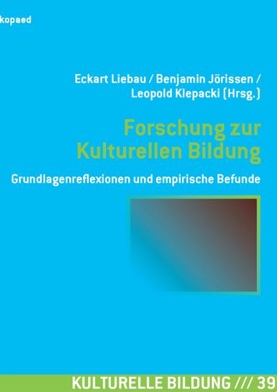 Forschung zur Kulturellen Bildung
