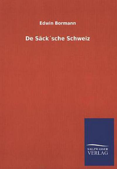 De Säck´sche Schweiz