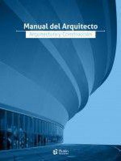 Broto i Comerma, C: Manual del arquitecto, arquitectura y co