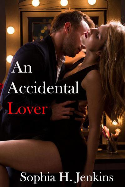 An Accidental Lover