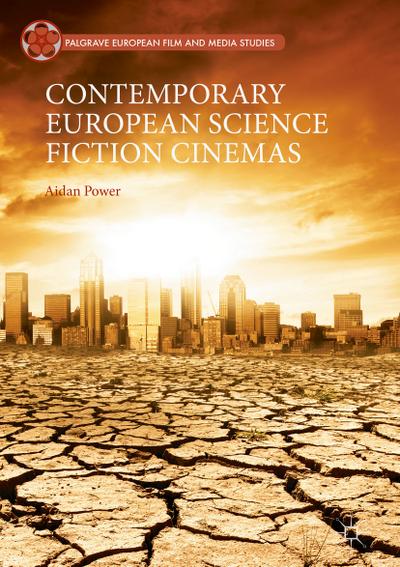Contemporary European Science Fiction Cinemas