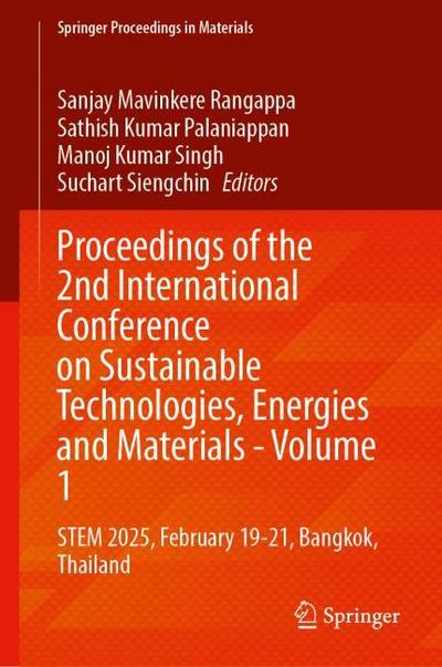 Proceedings of the 2nd International Conference on Sustainable Technologies, Energies and Materials - Volume 1
