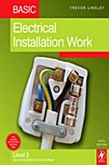 Basic Electrical Installation Work - Trevor Linsley