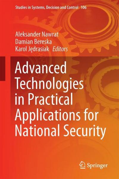 Advanced Technologies in Practical Applications for National Security