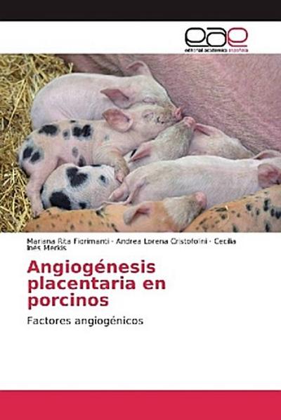 Angiogénesis placentaria en porcinos