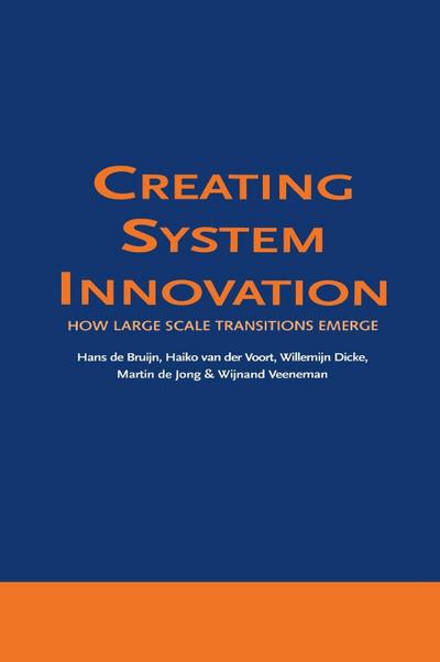 Creating System Innovation
