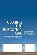 Closing the Execution Gap