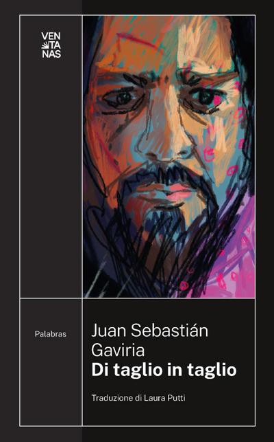 Gaviria, J: Di taglio in taglio