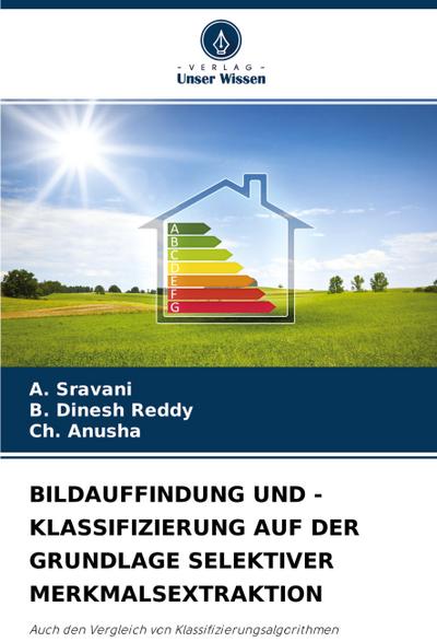 BILDAUFFINDUNG UND -KLASSIFIZIERUNG AUF DER GRUNDLAGE SELEKTIVER MERKMALSEXTRAKTION