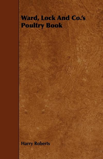 Ward, Lock and Co.’s Poultry Book