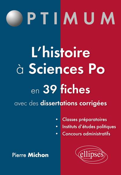 L’histoire à Sciences po en 39 fiches (et dissertations corrigées)