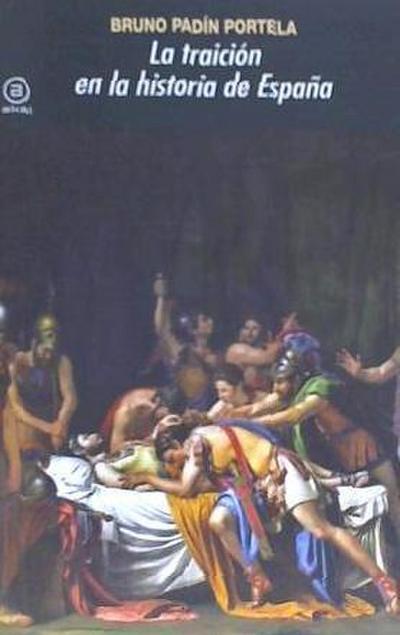 La traición en la historia de España