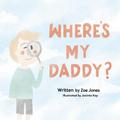 Where’s My Daddy?