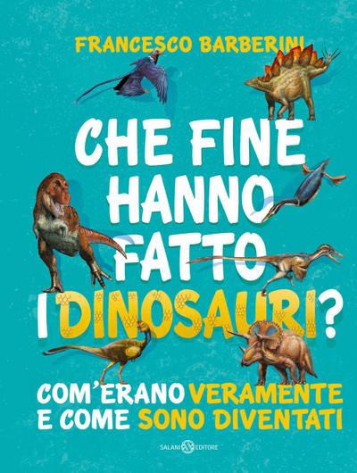 Che fine hanno fatto i dinosauri? Com’erano veramente e come sono diventati