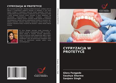 CYFRYZACJA W PROTETYCE