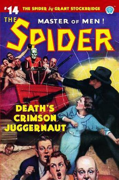 The Spider #14: Death’s Crimson Juggernaut