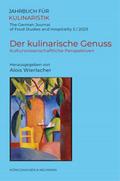 Der kulinarische Genuss