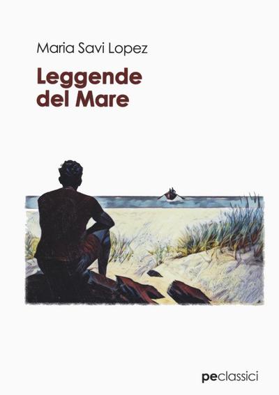 Savi-Lopez, M: Leggende del mare