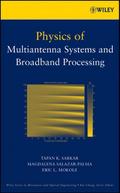 Physics of Multiantenna Systems and Broadband Proc