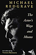 The Actor’s Ways and Means
